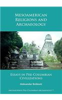 Mesoamerican Religions and Archaeology