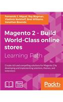 Magento 2 - Build World-Class online stores