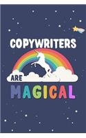 Copywriters Are Magical Journal Notebook: Blank Lined Ruled for Writing 6x9 120 Pages