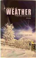 A World of Weather: Fundamentals of Meteorology