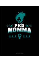 Pkd Momma: Two Column Ledger(544 Two Column Ledger)