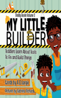 My Little Builder