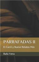 Parrafadas II