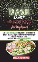 Dash Diet Cookbook For Beginners