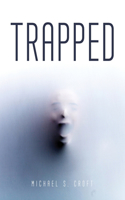 Trapped