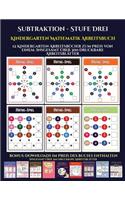 Kindergarten Mathematik Arbeitsbuch (Subtraktion - Stufe Drei): 12 Kindergarten-Arbeitsbücher zum Preis von einem. Insgesamt über 300 druckbare Arbeitsblätter(32 Kindergarten Mathematik Arbeitsbuch)