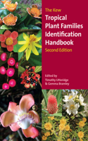 Kew Tropical Plant Families Identification Handbook