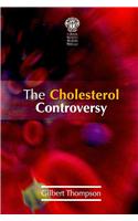 The Cholesterol Controversy