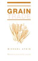 The International Grain Trade