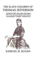 The Slave Children of Thomas Jefferson: (English)