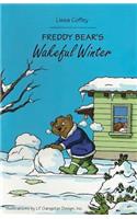 Freddy Bear's Wakeful Winter