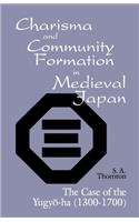 Charisma and Community Formation in Medieval Japan