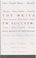 The Drive to Succeed