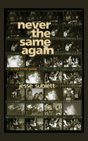 Never the Same Again: A Rock 'n' Roll Gothic