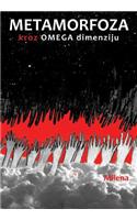 Metamorfoza kroz Omega dimenziju