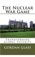 The Nuclear War Game