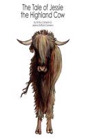 The Tale of Jessie the Highland Cow