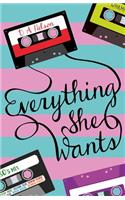 Everything She Wants