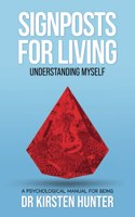 Signposts for Living Book 2, Understanding Myself - Be an Expert