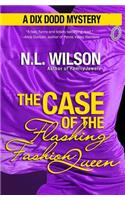 Case of the Flashing Fashion Queen