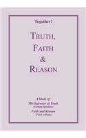 Truth, Faith & Reason - Study Guide