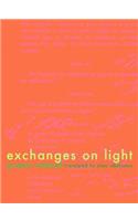 Exchanges on Light