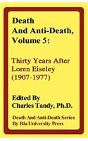 Death and Anti-Death, Volume 5