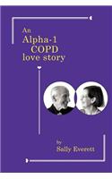 An Alpha-1 Copd Love Story