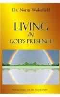 Living in God's Presence