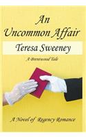 Uncommon Affair