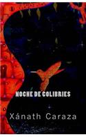 Noche de Colibríes