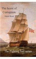 The Scent of Corruption
