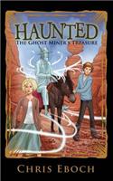 Ghost Miner's Treasure