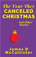 Year They Canceled Christmas
