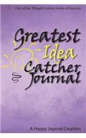 Greatest Idea Catcher Journal