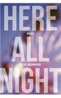 Here All Night
