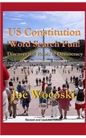 US Constitution Word Search Fun!: Discover the Roots of American Democracy