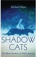 Shadow Cats