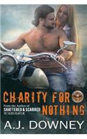 Charity For Nothing