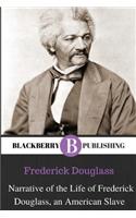 Narrative of the Life of Frederick Douglass, An American Slave