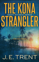 Kona Strangler