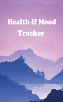 Health and Mood Tracker: Mental Health Journal For Tracking Stress and Anxiety, Record Moods, Thoughts and Feelings, Organize Medical Records and Appointments, Prompts for G