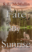 Fate by Sunrise