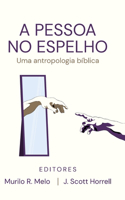 A Pessoa no Espelho