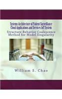 Systems Architecture of Patient Surveillance Cloud Applications and Services Iot System