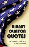Hillary Quotes Weekly Planner 2018