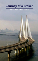 Journey of a Broker: Indian real estate story