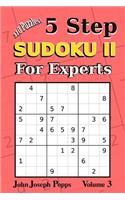 5 Step Sudoku II For Experts Vol 3