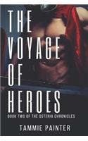 The Voyage of Heroes: Book Two of the Osteria Chronicles(2 Osteria Chronicles)
