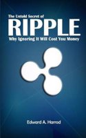 The Untold Secret of Ripple